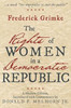 The Rights Of Women In A Democratic Republic