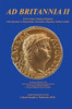 Ad Britannia Ii: First Century Roman Britannia