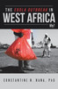 The Ebola Outbreak In West Africa