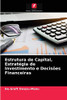 Estrutura de Capital, Estratégia de Investimento e Decisões Financeiras (Portuguese Edition)