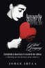Amando Desde El Silencio (Spanish Edition)
