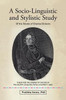 A Socio-Linguistic And Stylistic Study