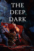 The Deep Dark