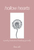 Hollow Hearts: A Poetry Book About Healing Yourself