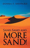 Sand, Sand And More Sand!
