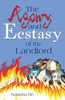 The Agony And Ecstasy Of The Landlord