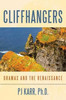 Cliffhangers: Dramas And The Renaissance