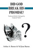 Did God Break His Promise?