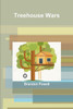 Treehouse Wars
