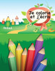 French Alphabet: "Je Colorie Et J'ecrie" (French Edition)