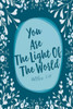 You Are The Light Of The World: Bible Verse Quote Cover Composition Notebook Portable