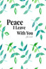 Peace I Leave With You: Bible Verse Quote Cover Composition Notebook Portable