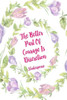 The Better Part Of Courage Is Discretion: Diary Quotes Sayings Blank Lined Portable