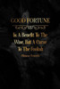 Good Fortune Is A Benefit To The Wise, But A Curse To The Foolish: Blank Lined Quote Book Portable