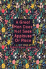 A Great Man Does Not Seek Applause Or Place.: Blank Lined Books To Write In Portable