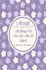 Accept All Things We Are Not Able To Reject: Blank Lined Book To Write In Portable