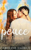 Peace In Flames: A Peace Series Novella