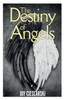 The Destiny Of Angels