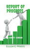 Report Of Progress (1907-1908)