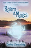 Rulers And Mages: Volume 2 Of The Order Of The Twelve Tribes