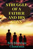 Struggle Of A Father And His Sons