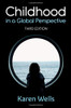 Childhood in a Global Perspective