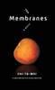 The Membranes: A Novel (Modern Chinese Literature from Taiwan)
