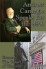 Andrew Carnegie Speaks For The 99%