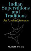Indian Superstitions And Traditions