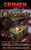 Crimen, Mentiras Y Chocolate (Spanish Edition)