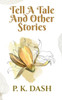 Tell A Tale And Other Stories