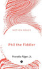 Phil The Fiddler