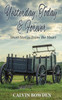 Yesterday, Today & Forever: Short Stories From The Heart