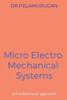 Micro Electro Mechanical Systems