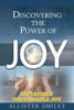 Discovering The Power Of Joy: Experience Sustainable Joy