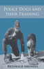 Police Dogs And Their Training
