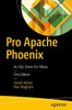 Pro Apache Phoenix: An Sql Driver For Hbase