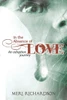 In The Absence Of Love: A Adoption Journey
