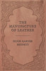 The Manufacture Of Leather