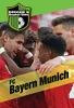 Fc Bayern Munich (Soccer's Greatest Clubs)