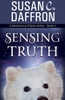 Sensing Truth (A Jennings And O'shea Novel)