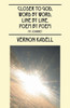 Closer To God, Word By Word, Line By Line, Poem By Poem: My Journey
