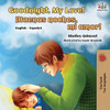 Goodnight, My Love! (English Spanish Bilingual Book) (English Spanish Bilingual Collection) (Spanish Edition)