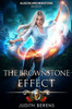 The Brownstone Effect: An Urban Fantasy Action Adventure (Alison Brownstone)