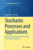 Stochastic Processes And Applications: Diffusion Processes, The Fokker-Planck And Langevin Equations (Texts In Applied Mathematics, 60)