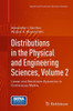 Distributions In The Physical And Engineering Sciences, Volume 2: Linear And Nonlinear Dynamics In Continuous Media (Applied And Numerical Harmonic Analysis)