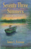 Seventy Three Summers