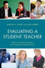 Evaluating A Student Teacher (Student Teaching: The Cooperating Teacher Series)