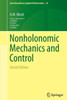 Nonholonomic Mechanics And Control (Interdisciplinary Applied Mathematics, 24)