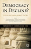 Democracy In Decline? (A Journal Of Democracy Book)
